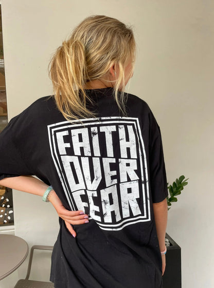 Faith over Fear Tee